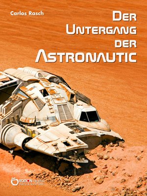 cover image of Der Untergang der Astronautic